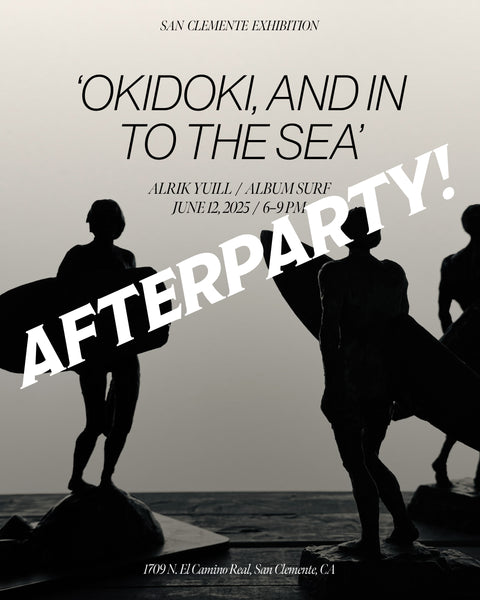 June 12 | 'Okidoki, and Into the Sea' Afterparty: Alrik Yuill / Album Surf