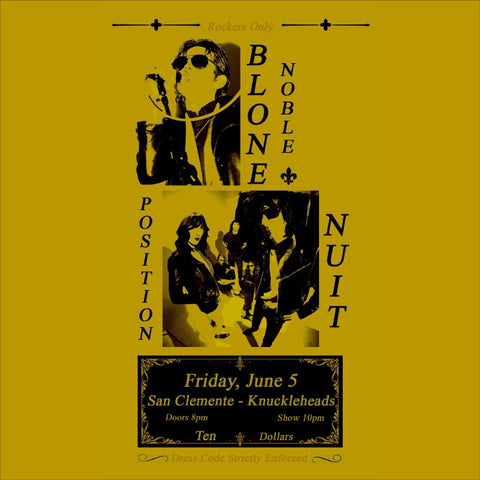 June 5 / Blone Noble and Position Nuit