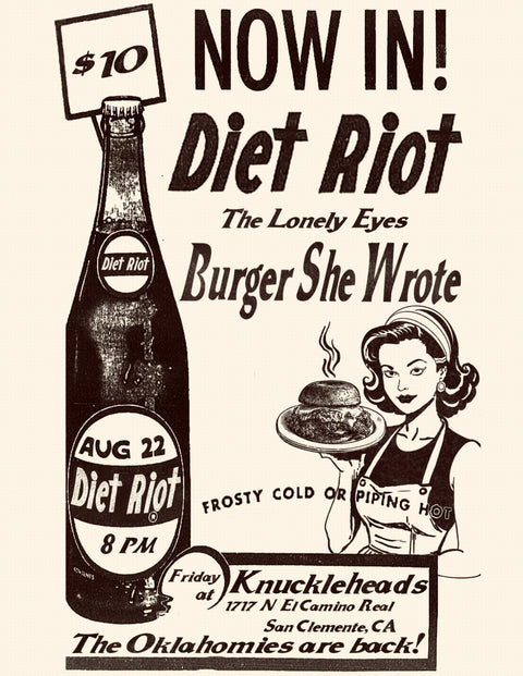 August 22 / Diet Riot with The Lonely Eyes and Burgers from Burger She Wrote