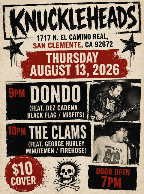 August 13 / The Clams and Dondo