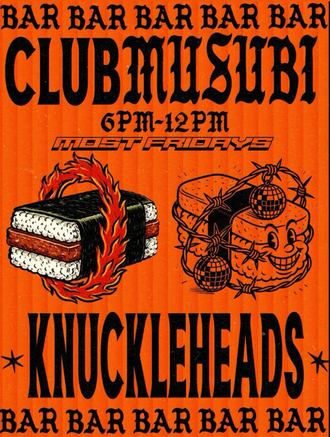 Most Fridays / Club Musubi