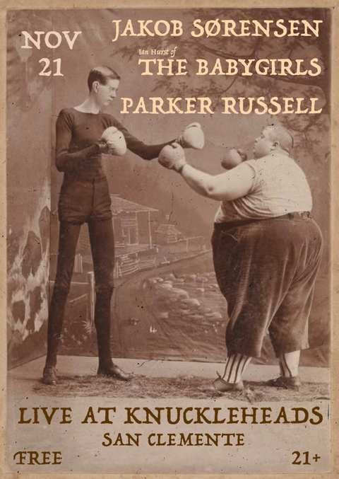 November 21 / Jacob Sørensen, Ian Hurst of The Babygirls, and Parker Russell