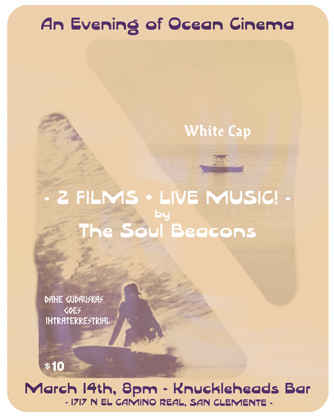 March 14 / Ocean Cinema and Live Music by The Soul Beacons