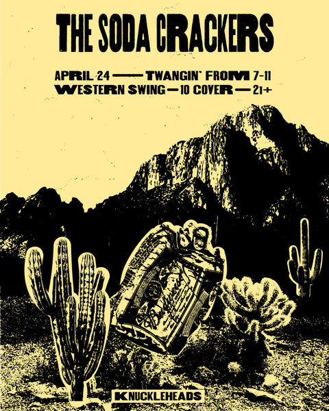 April 24 / The Soda Crackers