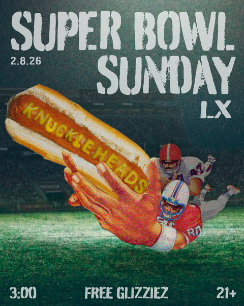 February 8 / Superbowl